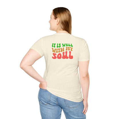 "It Is Well With My Soul" Back - Unisex Softstyle T-Shirt
