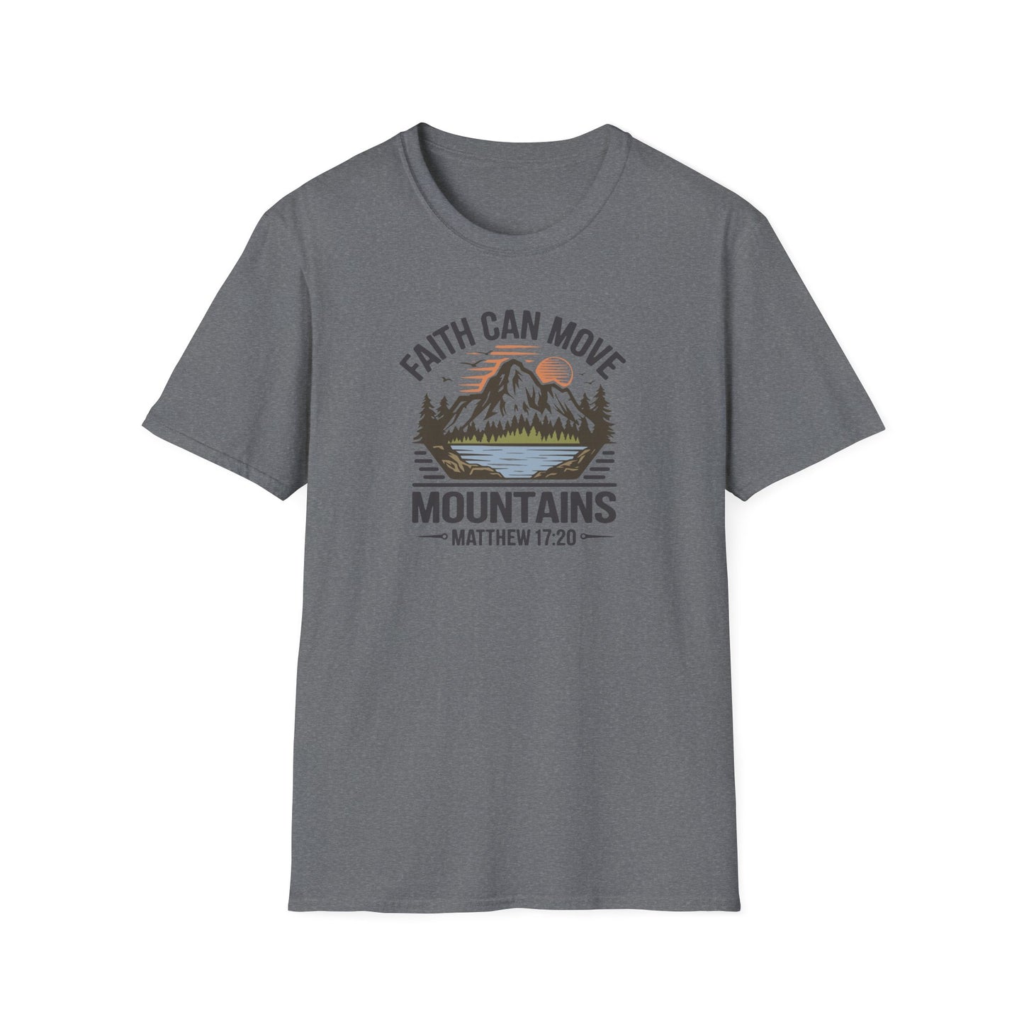 "Faith Can Move Mountains" D-1 Unisex Softstyle T-Shirt