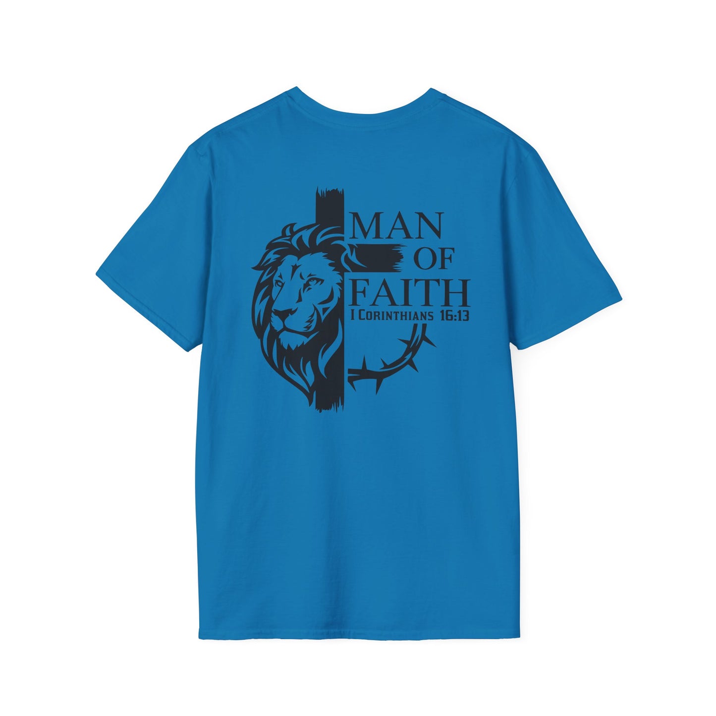 Man of Faith Back PrintUnisex Softstyle T-Shirt