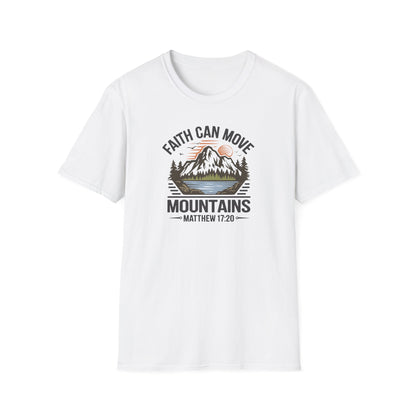 "Faith Can Move Mountains" D-1 Unisex Softstyle T-Shirt