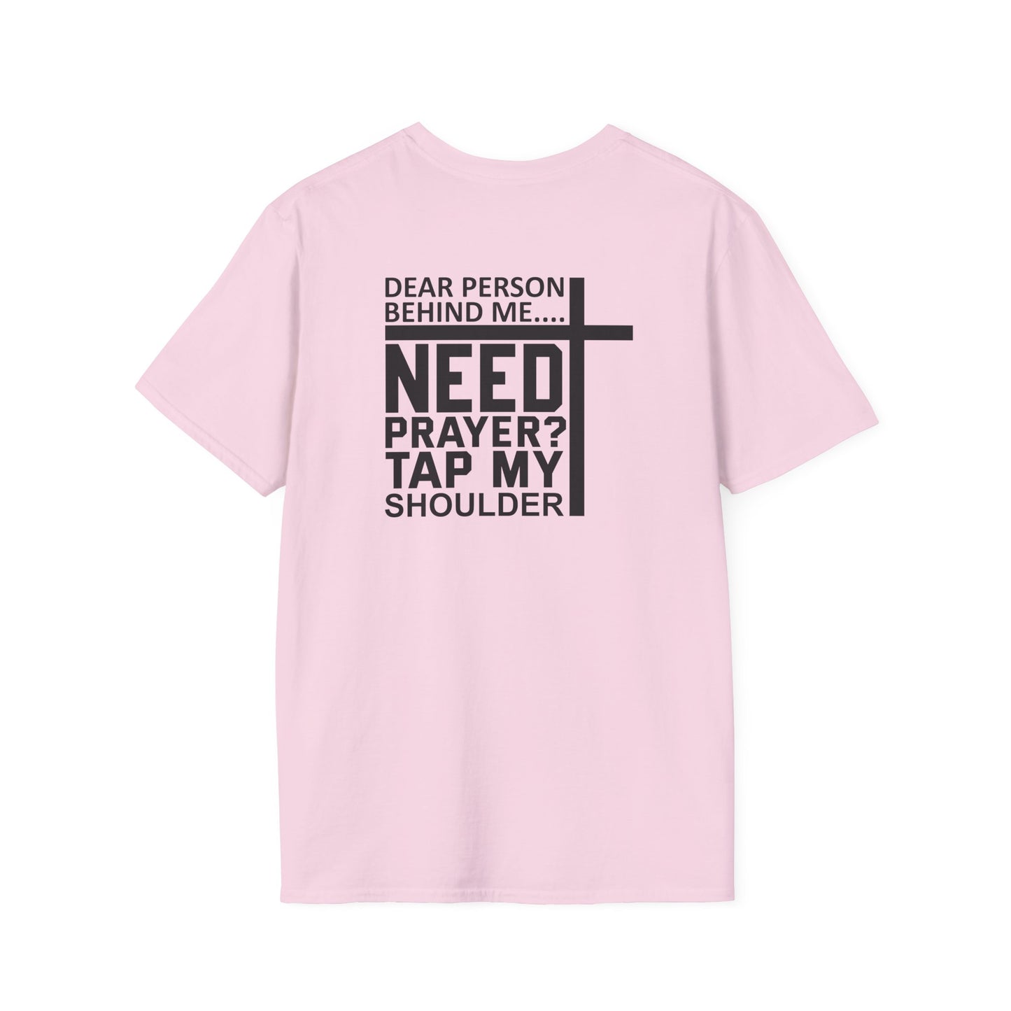 Need Prayer Unisex Softstyle T-Shirt