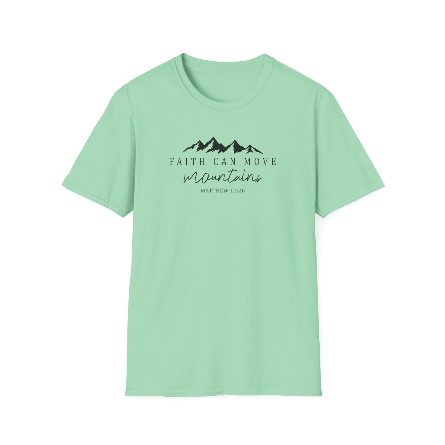 Faith Can Move Mountains D-2 Unisex Softstyle T-Shirt
