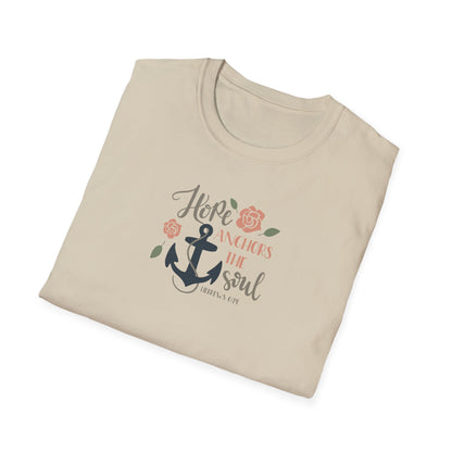 "Hope Anchors the Soul"  Unisex Softstyle T-Shirt