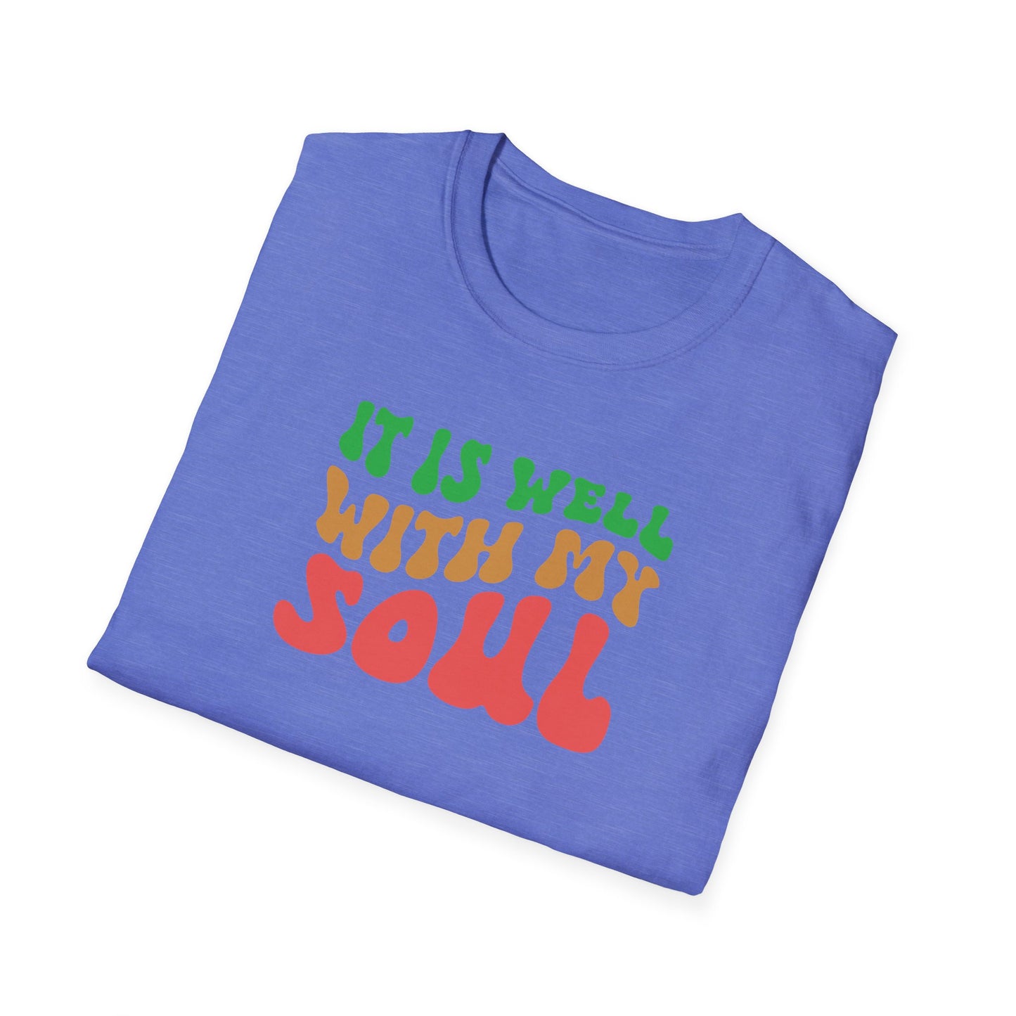 "It Is Well With My Soul" Front Print  Unisex Softstyle T-Shirt