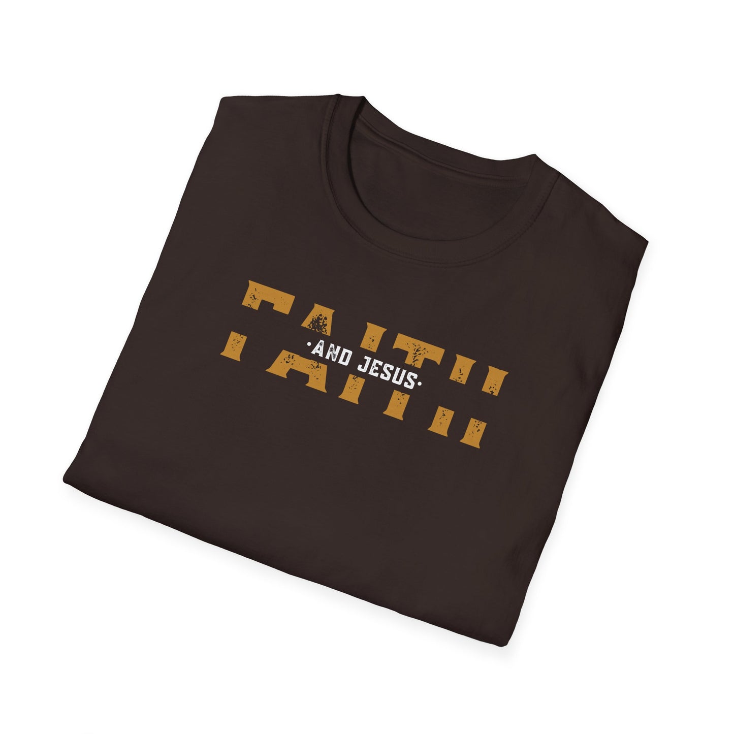 Faith and Jesus  Unisex Softstyle T-Shirt