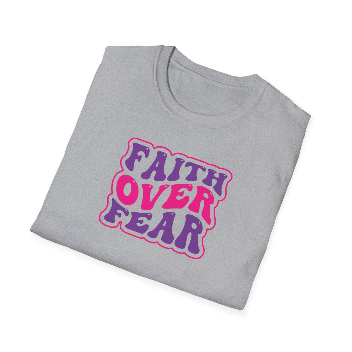 "Faith Over Fear" Groovy Unisex Softstyle T-Shirt