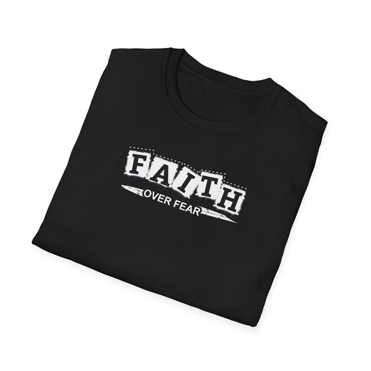 "Faith Over Fear" Unisex Softstyle T-Shirt