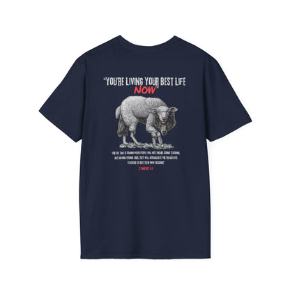 You're Living Your Best Life Now T-Shirt, Unisex Graphic Tee