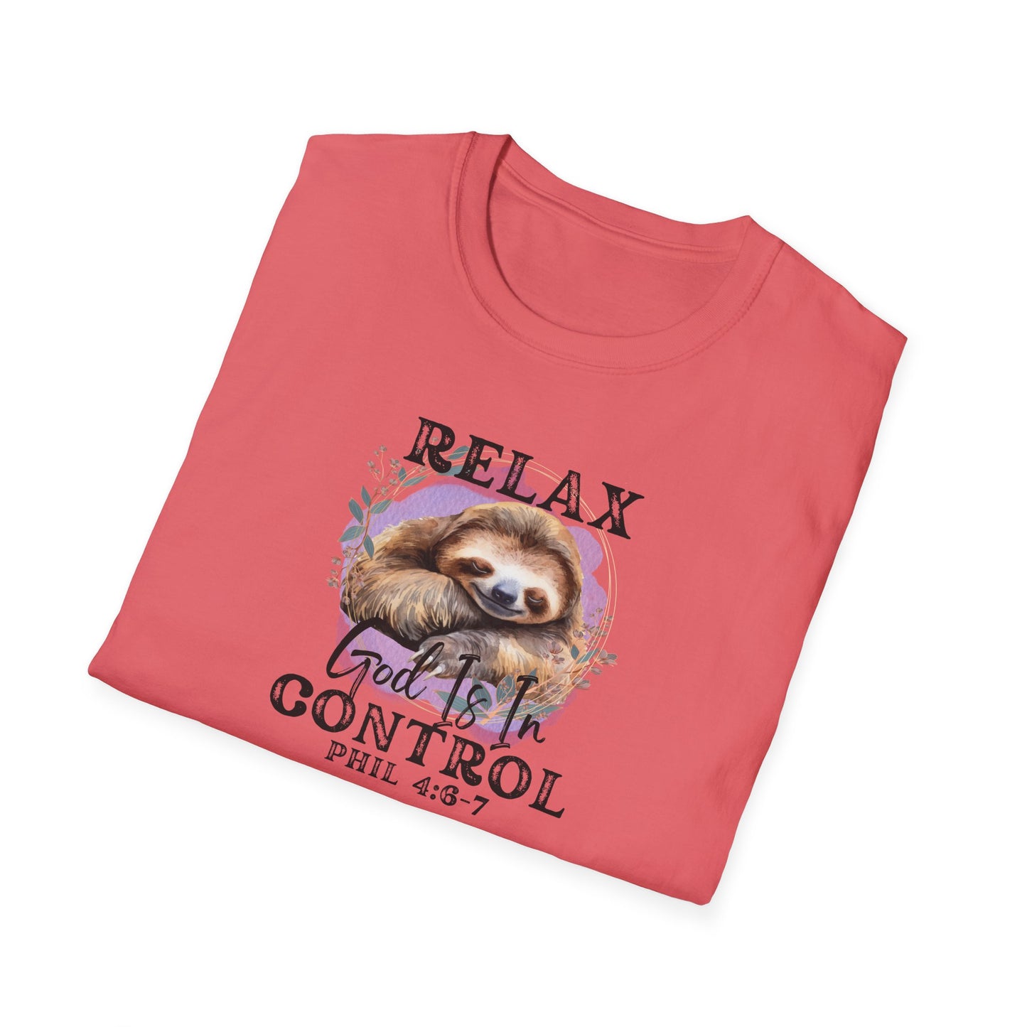 "Relax God is in Control" - Unisex Softstyle T-Shirt