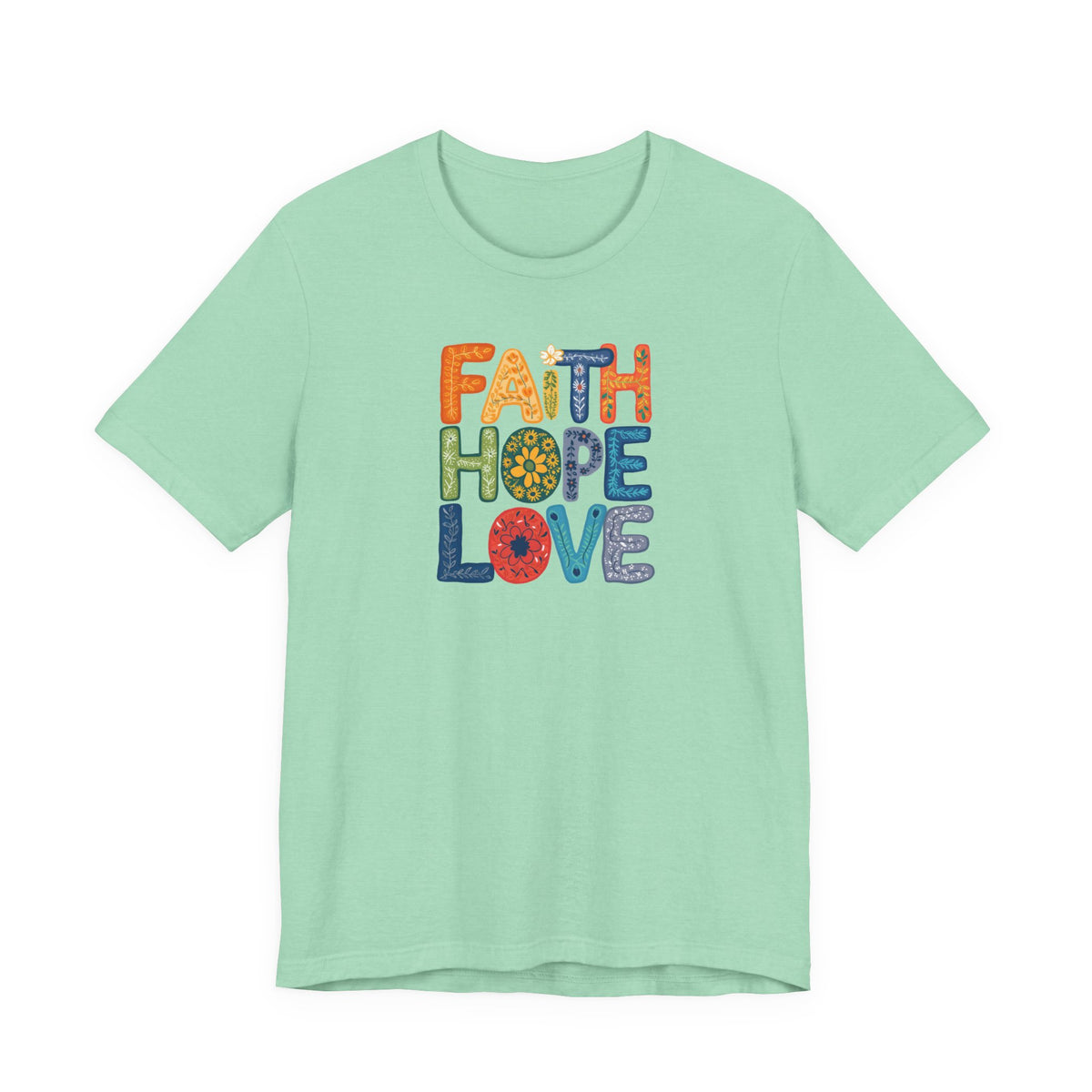 "Faith Hope Love" - Unisex Softstyle T-Shirt - Inspirational Graphic Tee