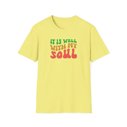"It Is Well With My Soul" Front Print  Unisex Softstyle T-Shirt