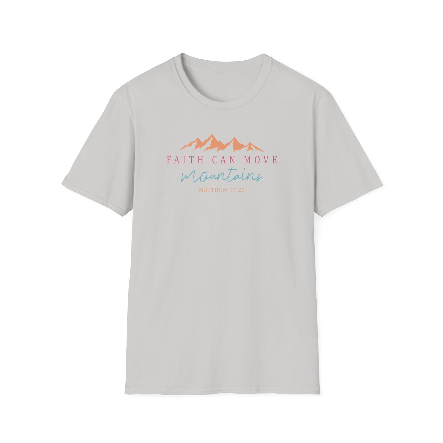 Faith Can Move Mountains Unisex Softstyle T-Shirt