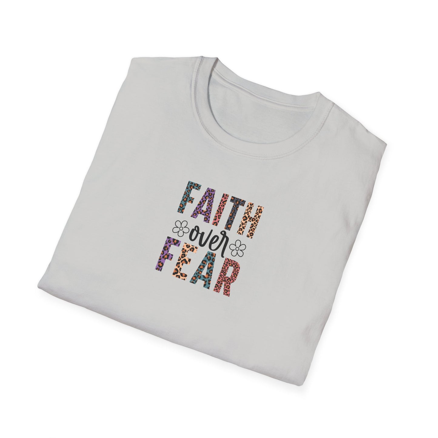 "Faith Over Fear" Unisex Softstyle T-Shirt