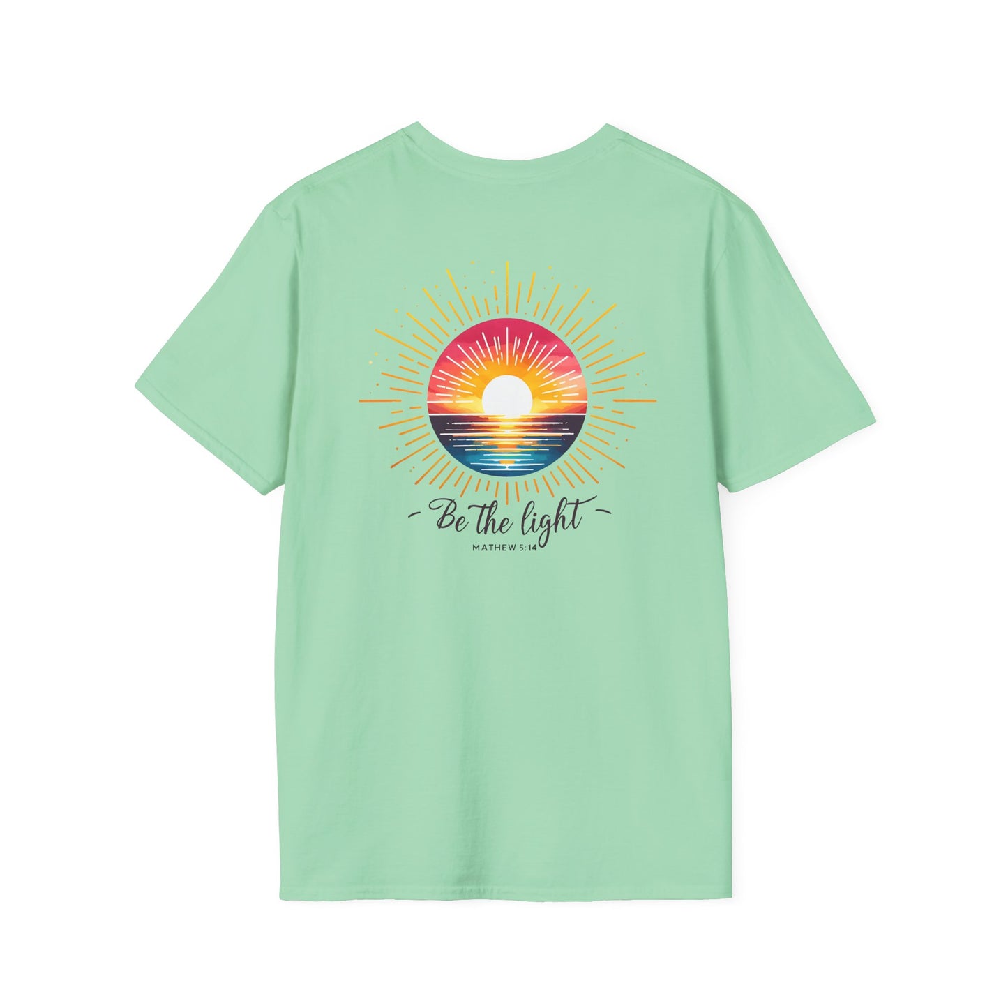 "Be The Light" -  Unisex Softstyle T-Shirt