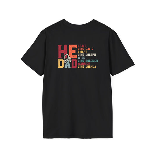"He-Is-Dad" T-Shirt