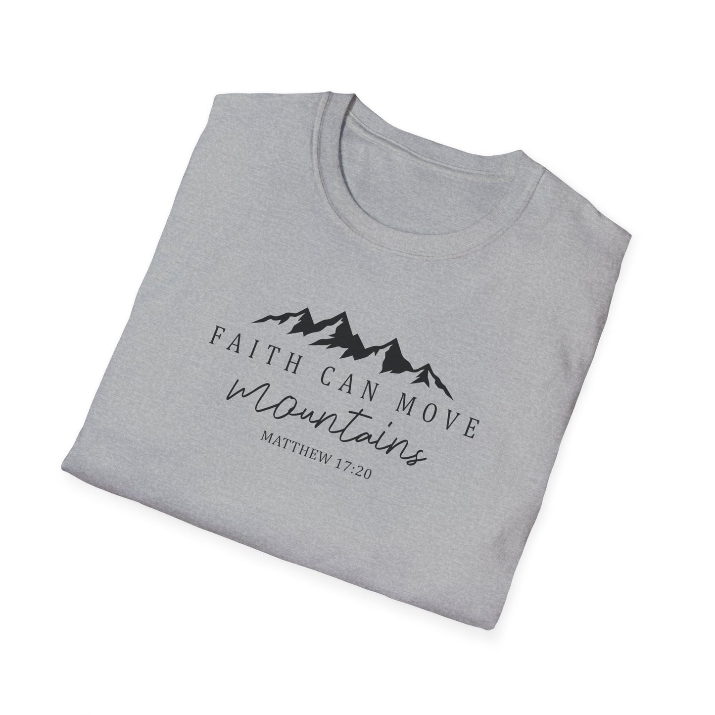 Faith Can Move Mountains D-2 Unisex Softstyle T-Shirt