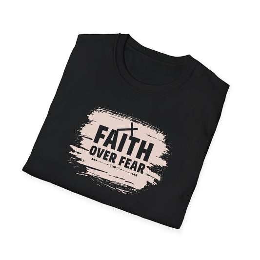 "Faith Over Fear" Unisex Softstyle T-Shirt