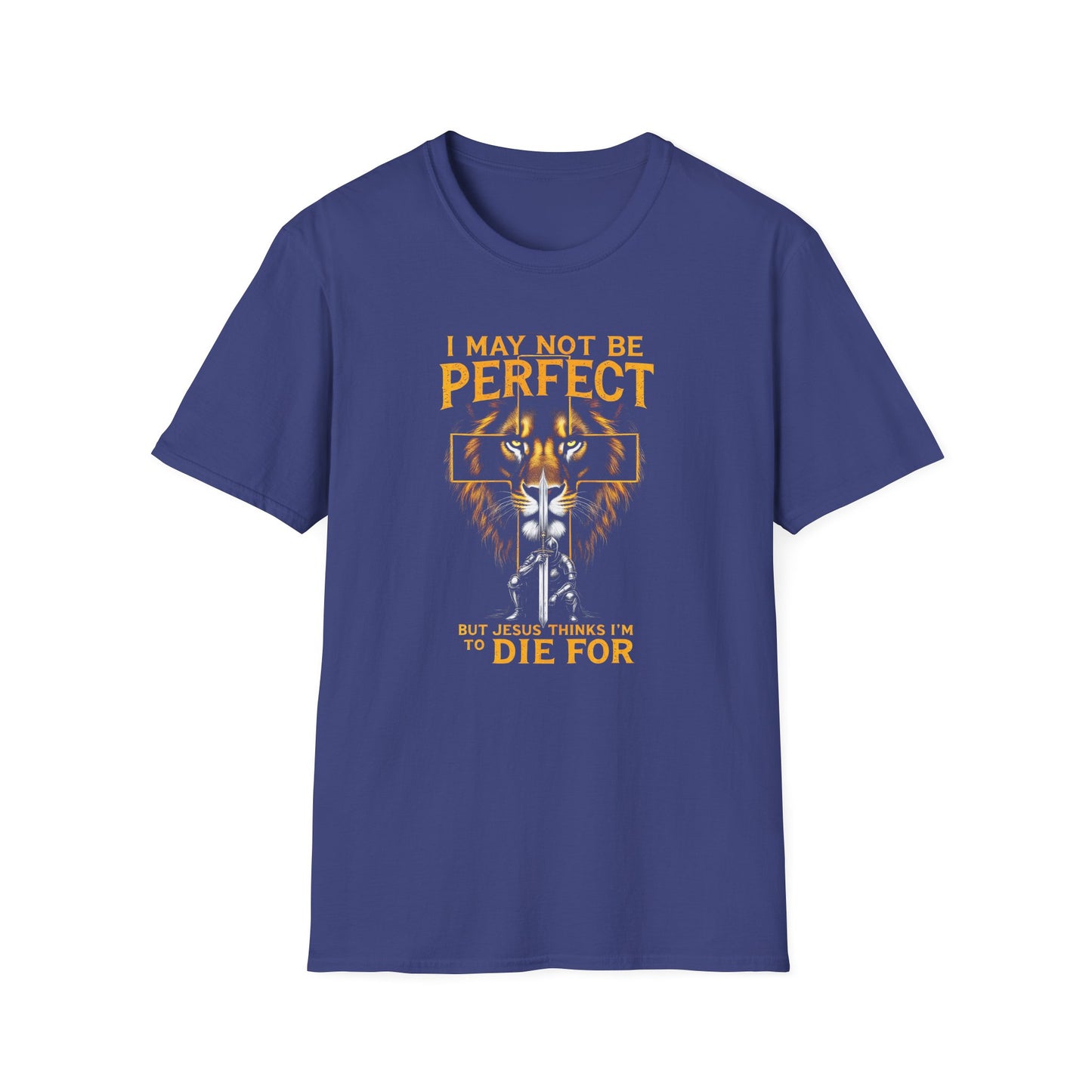 "I May Not Be Perfect, But Jesus Thinks I'm to Die For"