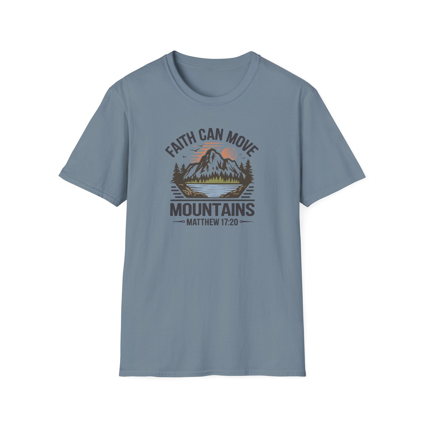 "Faith Can Move Mountains" D-1 Unisex Softstyle T-Shirt
