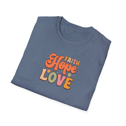 FAITH HOPE LOVE Unisex Softstyle T-Shirt