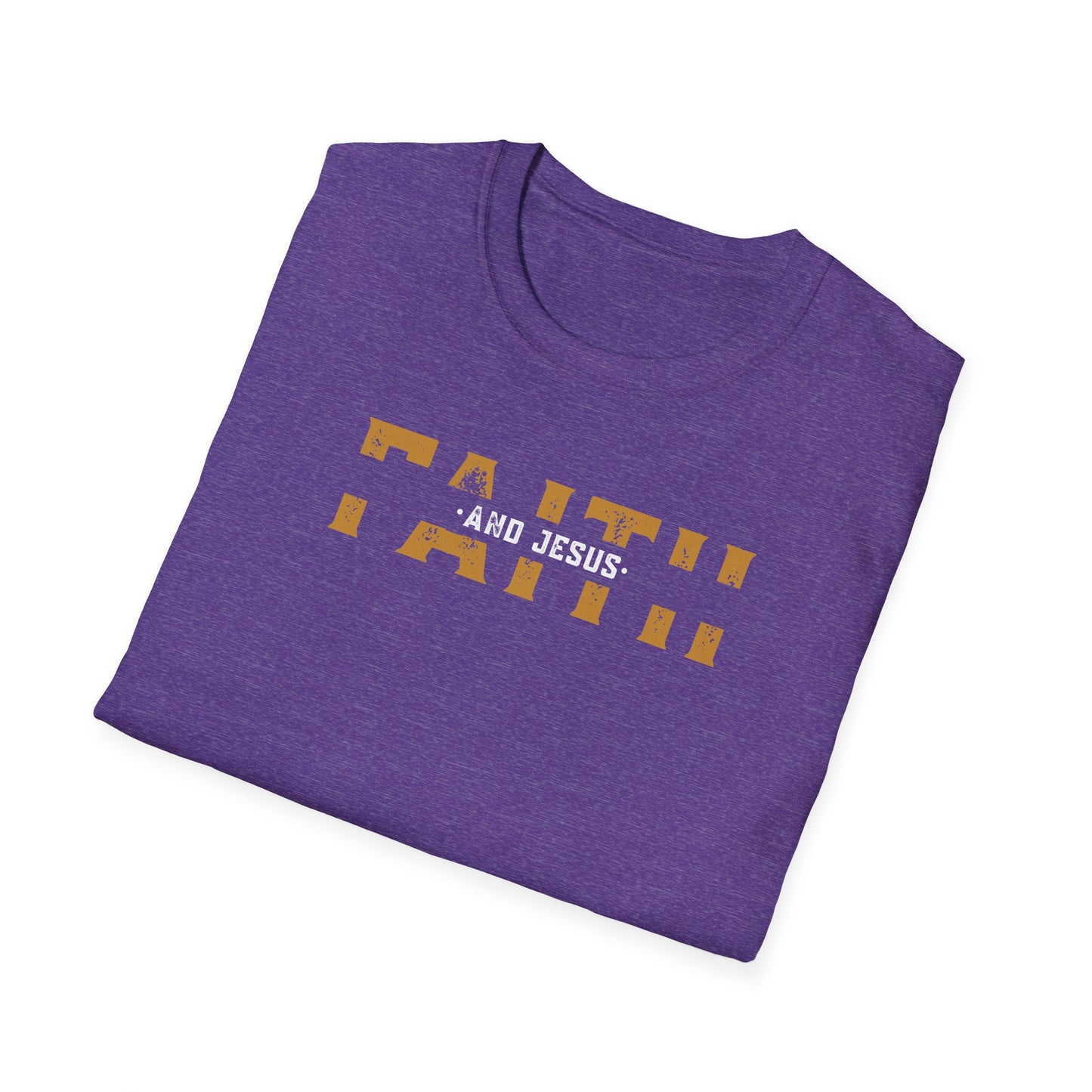 Faith and Jesus  Unisex Softstyle T-Shirt