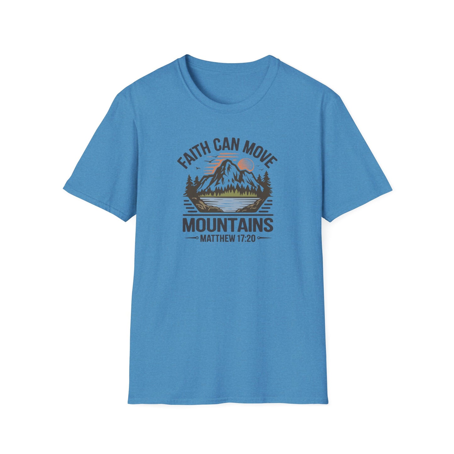 "Faith Can Move Mountains" D-1 Unisex Softstyle T-Shirt