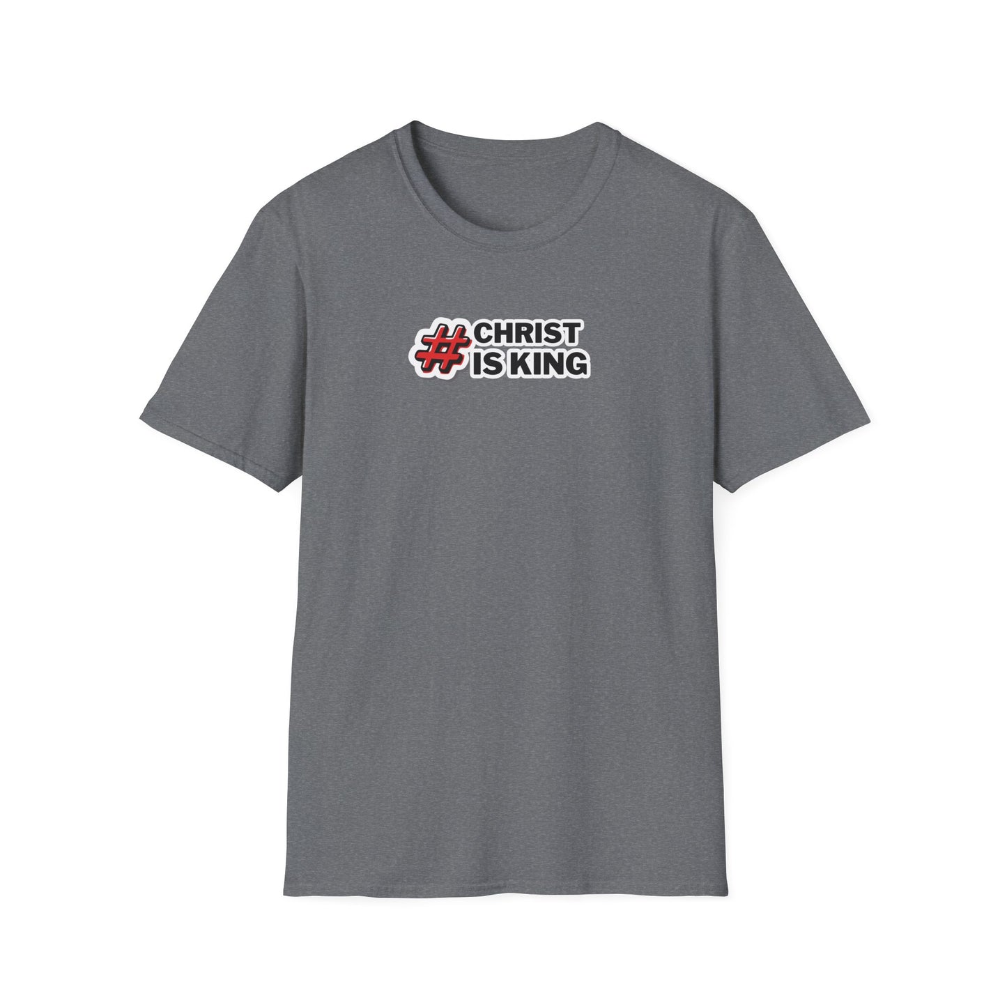 "#CHRISTISKING" Unisex Softstyle T-Shirt
