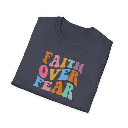 "Faith Over Fear" Unisex Softstyle T-Shirt