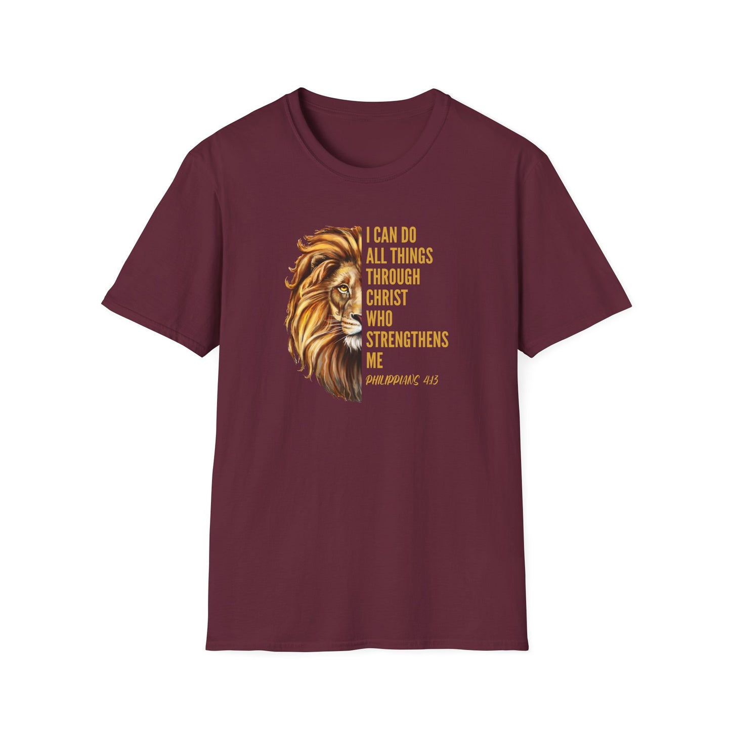 "I Can Do All Things Through Christ" - Unisex Softstyle T-Shirt