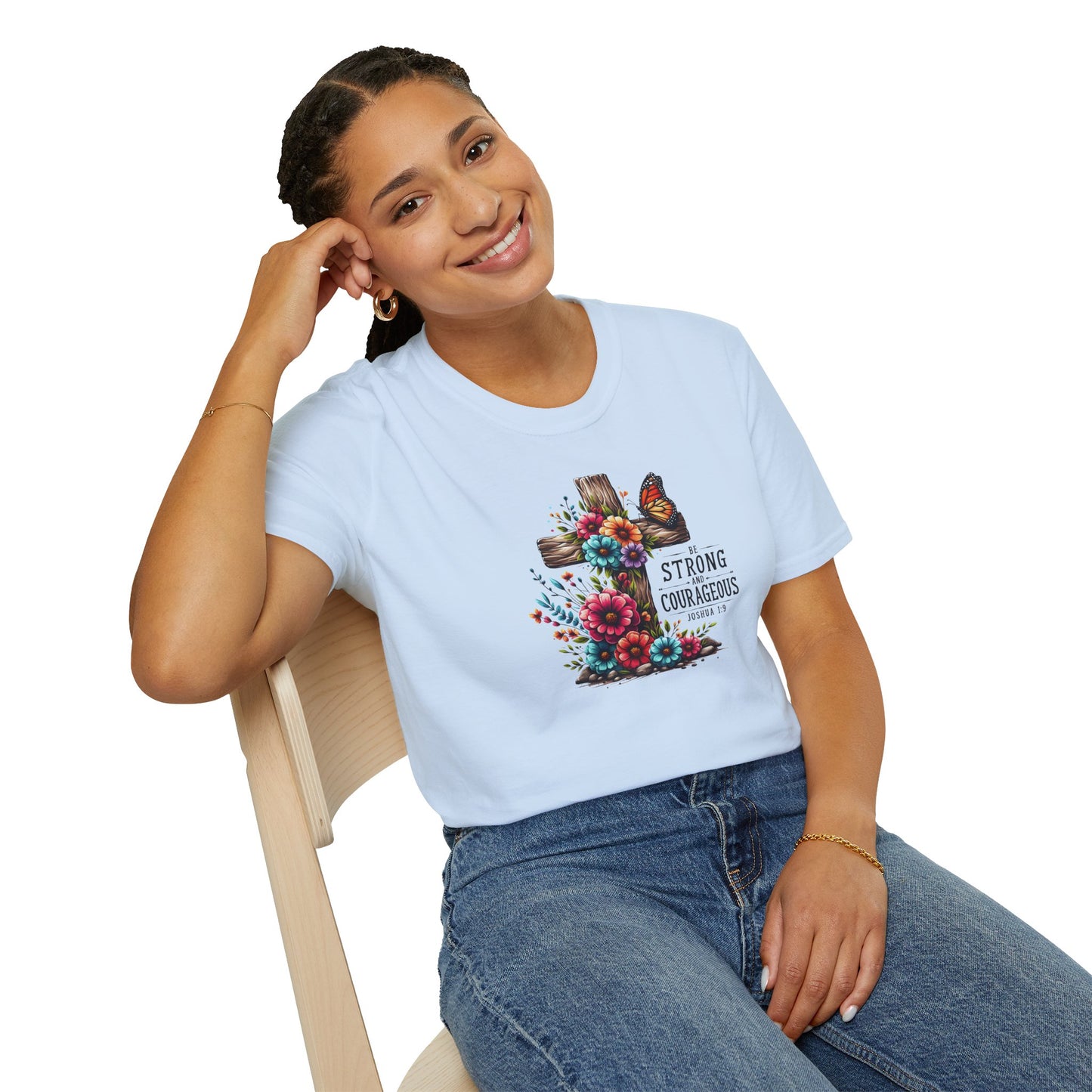 "Be Strong and Courageous" Unisex Softstyle T-Shirt