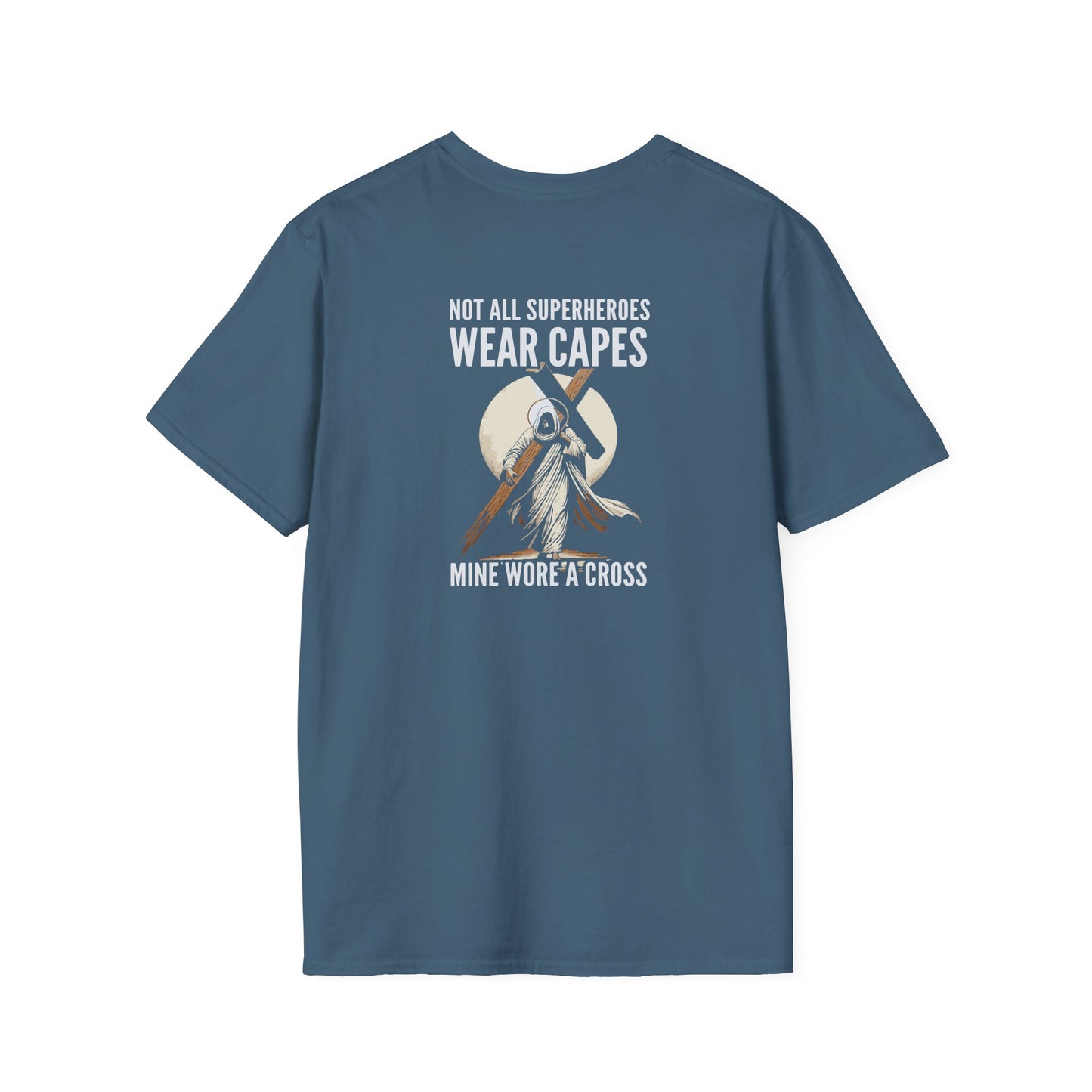 Not All Superheroes Wear Capes Unisex Softstyle T-Shirt