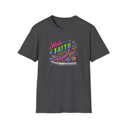 "Walk by Faith" Unisex T-Shirt
