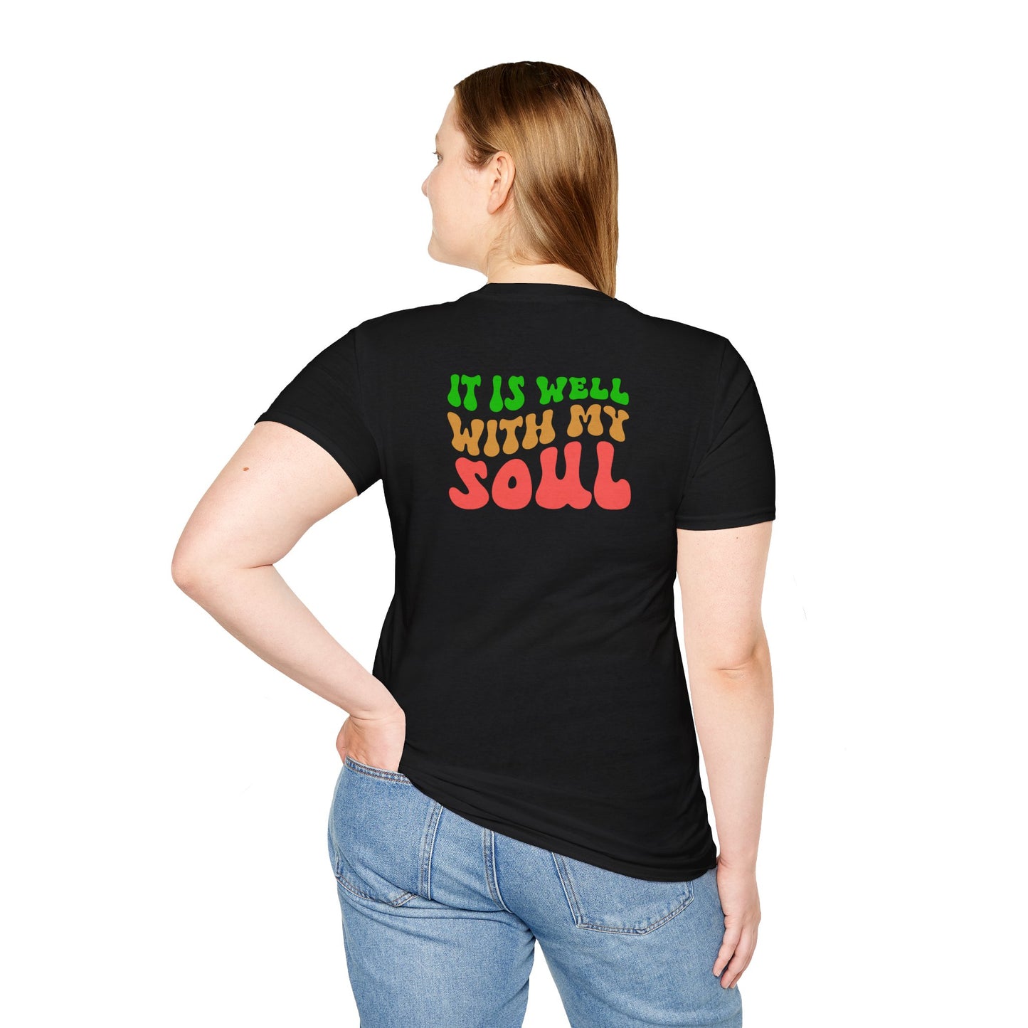"It Is Well With My Soul" Back - Unisex Softstyle T-Shirt