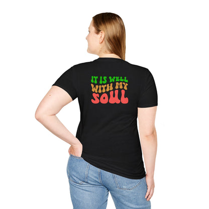 "It Is Well With My Soul" Back - Unisex Softstyle T-Shirt