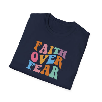 "Faith Over Fear" Unisex Softstyle T-Shirt