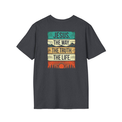 The Way The Truth The Life - Unisex Softstyle T-Shirt