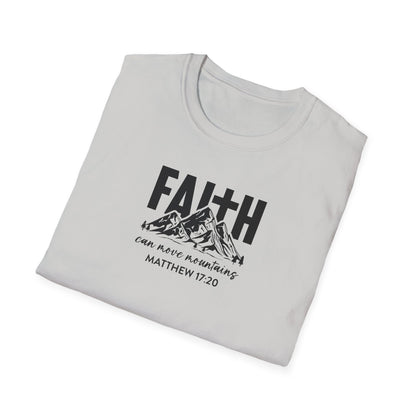"Faith Can Move Mountains" Unisex Softstyle T-Shirt