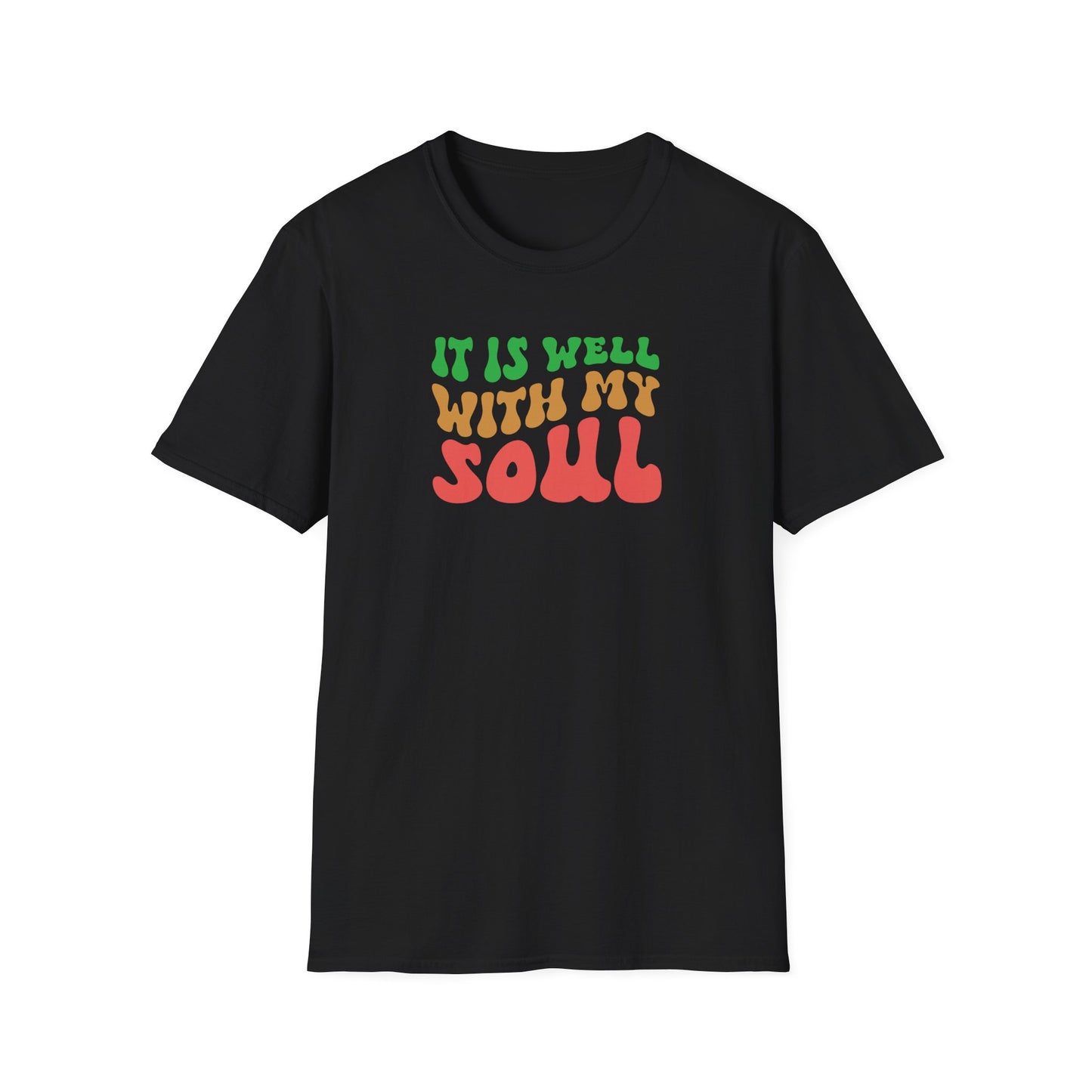 "It Is Well With My Soul" Front Print  Unisex Softstyle T-Shirt