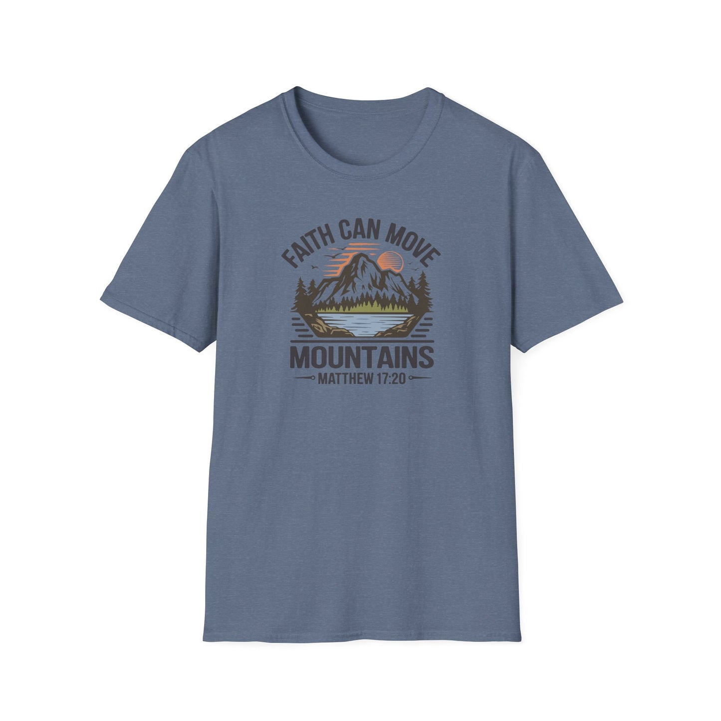 "Faith Can Move Mountains" D-1 Unisex Softstyle T-Shirt