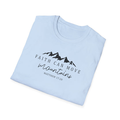 Faith Can Move Mountains D-2 Unisex Softstyle T-Shirt