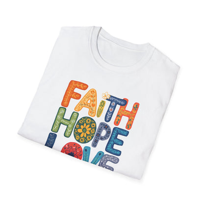 FAITH HOPE LOVE T-Shirt