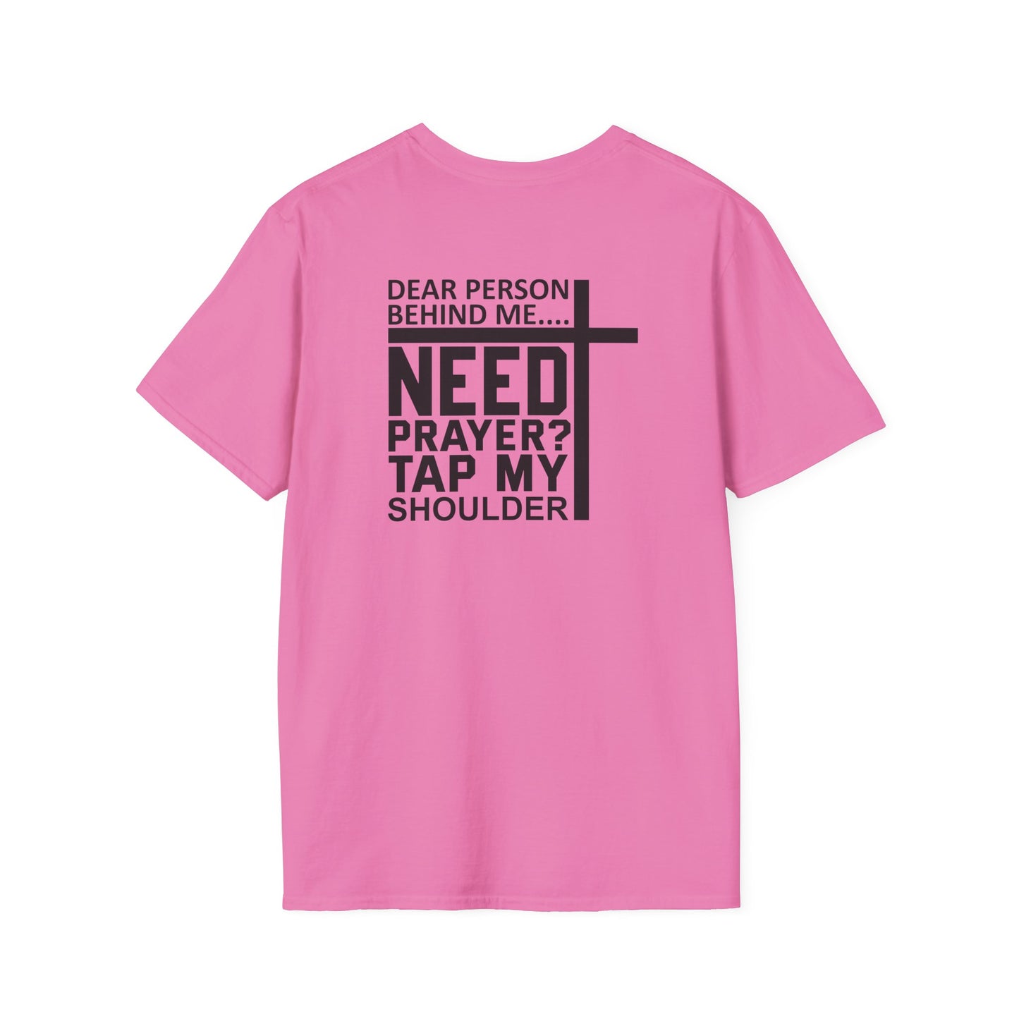 Need Prayer Unisex Softstyle T-Shirt