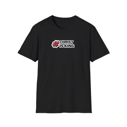 "#CHRISTISKING" Unisex Softstyle T-Shirt
