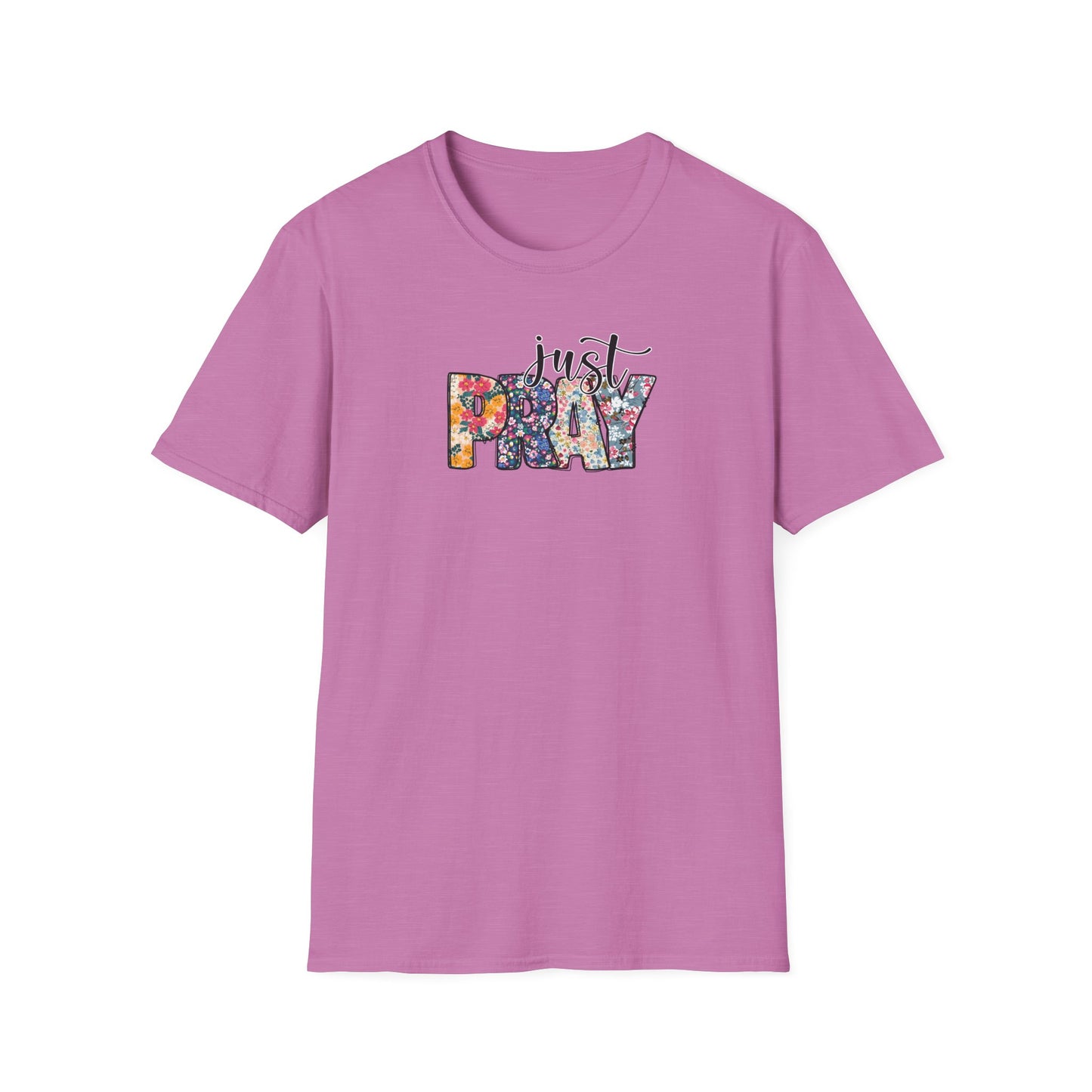 "Just Pray" Unisex Softstyle T-Shirt