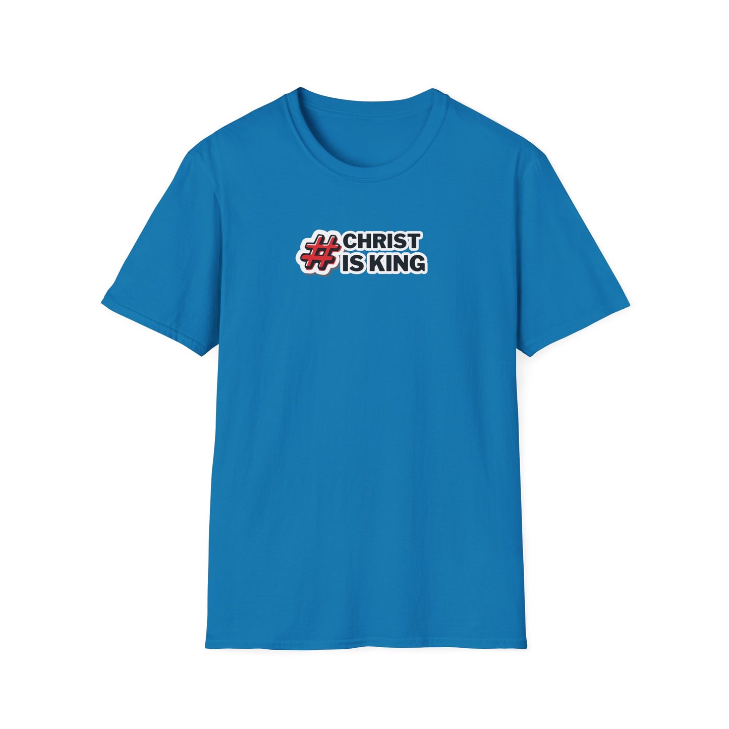"#CHRISTISKING" Unisex Softstyle T-Shirt