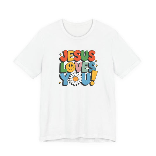 "Jesus Loves You" - Vibrant Faith-Inspired T-Shirt