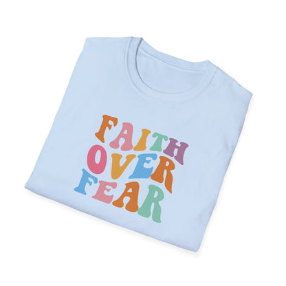 "Faith Over Fear" Unisex Softstyle T-Shirt