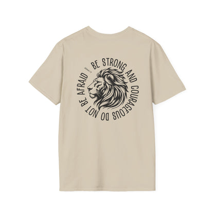 "Be Strong And Courageous" T-Shirt