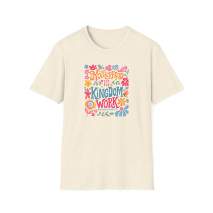 Motherhood is Kingdom Work Softstyle T-Shirt