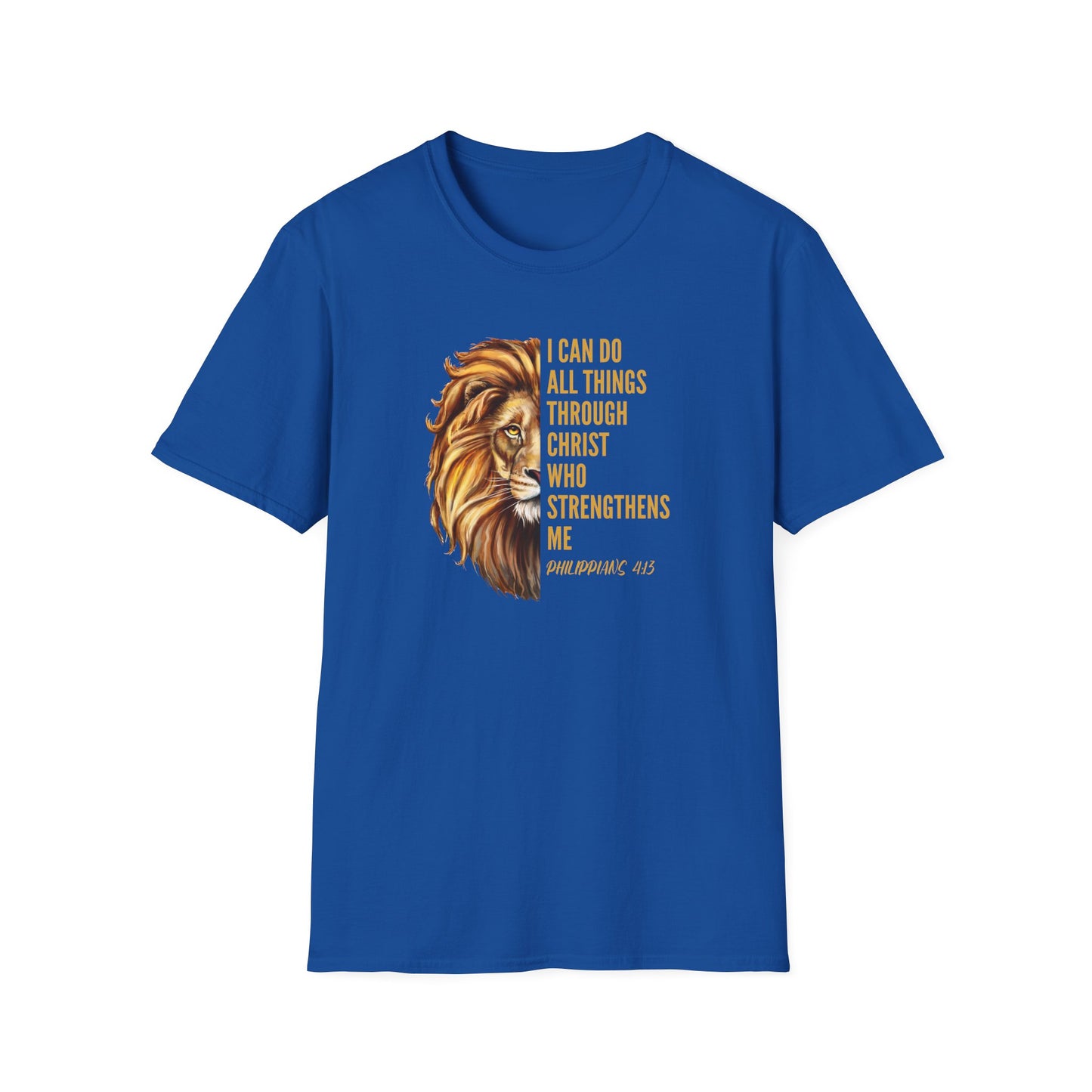 "I Can Do All Things Through Christ" - Unisex Softstyle T-Shirt